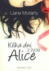 Kilka dni z życia Alice