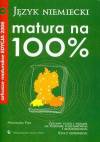 Matura na 100% Język niemiecki z płytą CD Arkusze maturalne edycja 2008