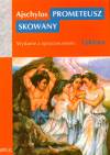 Prometeusz skowany z opracowaniem