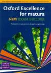 Oxford Excellence for matura 2012 New Exam Builder