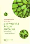 Ajurwedyjska książka kucharska - Morningstar Amadea, Desai Urmila