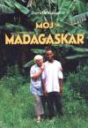 Mój Madagaskar - Dorota Kozioł
