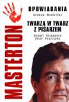 Masterton. Opowiadania. Twarzą w twarz z pisarzem