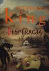 Desperacja nowe - Stephen King