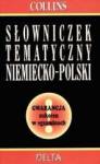 Słowniczek tematyczny niemiecko-polski                                                                   ??&iqu