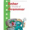 Enter the world of grammar 3 - podręcznik
