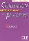 Civilisation progressive de la francophonie corriges