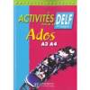 Activites pour le delf a3,a4