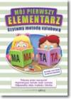 Mój pierwszy elementarz czytamy metodą sylabową 