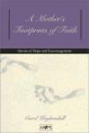 Mothers Footprints of Faith