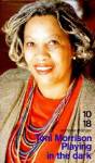 Toni Morrison -  Playing In The Dark