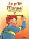 Le p	it Manuel 2