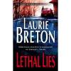 Lethal Lies - Laurie Breton