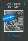 Czarne ściągi klasa 1 część 1 gimnazjum