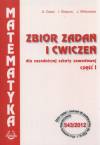 Matematyka - zbiór zadań i ćwiczeń dla zasadniczej szkoły zawodowej, część 1