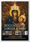 Bogurodzicy Zawsze Wierni 