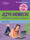 Język niemiecki Multimedialne kompendium tematyczne poziom A2/B1 