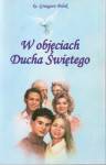 W objęciach ducha świętego