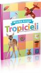 Wielka księga tropicieli - Tropociele. Roczne przygotowanie przedszkolne