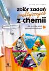 Zbiór zadań praktycznych z chemii dla uczniów szkół ponadgimnazjalnych