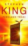 Mroczna Wieża 2. Powołanie Trójki