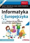 Informatyka europejczyka kl.5 zeszyt ćwiczeń windows xp linux ubuntu ms office 2003 open office org