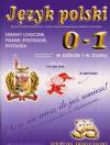 Język polski 0-1 sprawdziany błyskawiczne w szkole i w domu