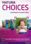 Matura Choices Intermediate Student's Book Zakres podstawowy i rozszerzony B1-B2