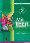 Mit Links 3 Podręcznik z ćwiczeniami Kurs podstawowy + CDMP3