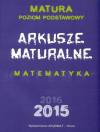 Arkusze maturalne. Matematyka. Matura 2015. Poziom podstawowy