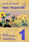 Język polsk 1 i Moja polszczyzna. Podręcznik do kształcenia językowego. Klasa 1
