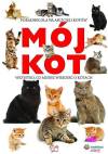 Mój kot - wszystko co musisz wiedzieć o kotach