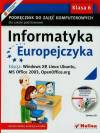 Informatyka Europejczyka 6 Podręcznik z płytą CD Edycja Windows XP Linux Ubuntu MS Office 2003 OpenOffice.org