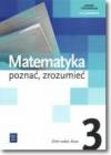 Matematyka poznać zrozumieć kl.3-zbiór zadań
