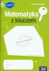 Matematyka z kluczem klasa 6 część 2 - ćwiczenia