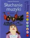 Słuchanie muzyki kl.6 podręcznik