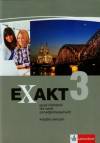 Exakt 3. Język niemiecki. Szkoła ponadgimnazjalna. Książka ćwiczeń (+ CD)