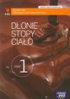 Dłonie stopy ciało Część 1 Kosmetyka pielęgnacyjna i upiększająca Podręcznik A.62 Technik usług kosmetycznych