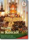 Wierzę w kościół kl.6-podręcznik