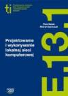 Projektowanie i wykonywanie lokalnej sieci komputerowej...