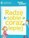 Teraz polski 6. Radzę sobie coraz lepiej. Szkoła podstawowa. Ćwiczenia w nauce czytania i pisania