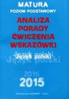 Matura 2015 Język polski analiza porady ćwiczenia wskazówki