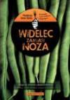 Widelec zamiast noża Droga do zdrowia usłana roślinami