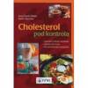 Cholesterol pod kontrolą