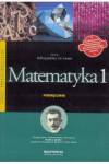 Matematyka kl.1 Odkrywamy na nowo szk.śr-podr zakres podstawowy