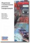 Organizacja i monitorowanie procesów transportowych