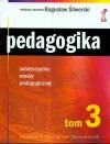 Pedagogika tom 3. Subdyscypliny wiedzy pedagogicznej