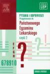 Pytania i odpowiedzi. Przygotowanie do Państwowego Egzaminu Lekarskiego cz. 2