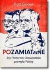 Pozamiatane Jak PO porwała Polskę