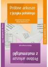 Próbne arkusze z matematyki i języka polskiego